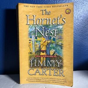 The Hornet's Nest: A Novel of the Revolutionary War - Book by Jimmy Carter